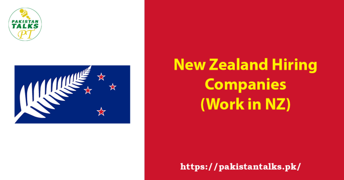 New Zealand Hiring Companies 2024 (Work in NZ)